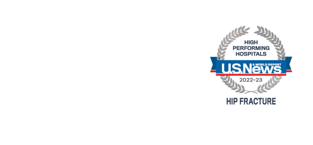 U.S. News & World Report badge for recognition in hip fracture care
